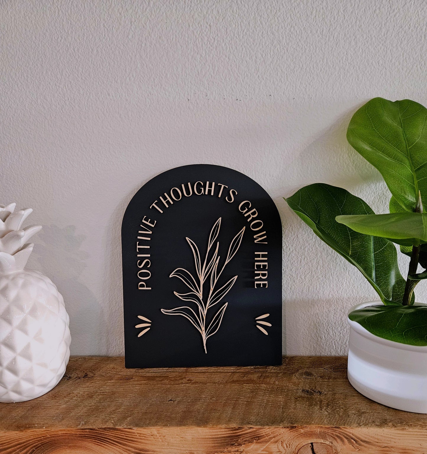 Positive Thoughts Grow Here