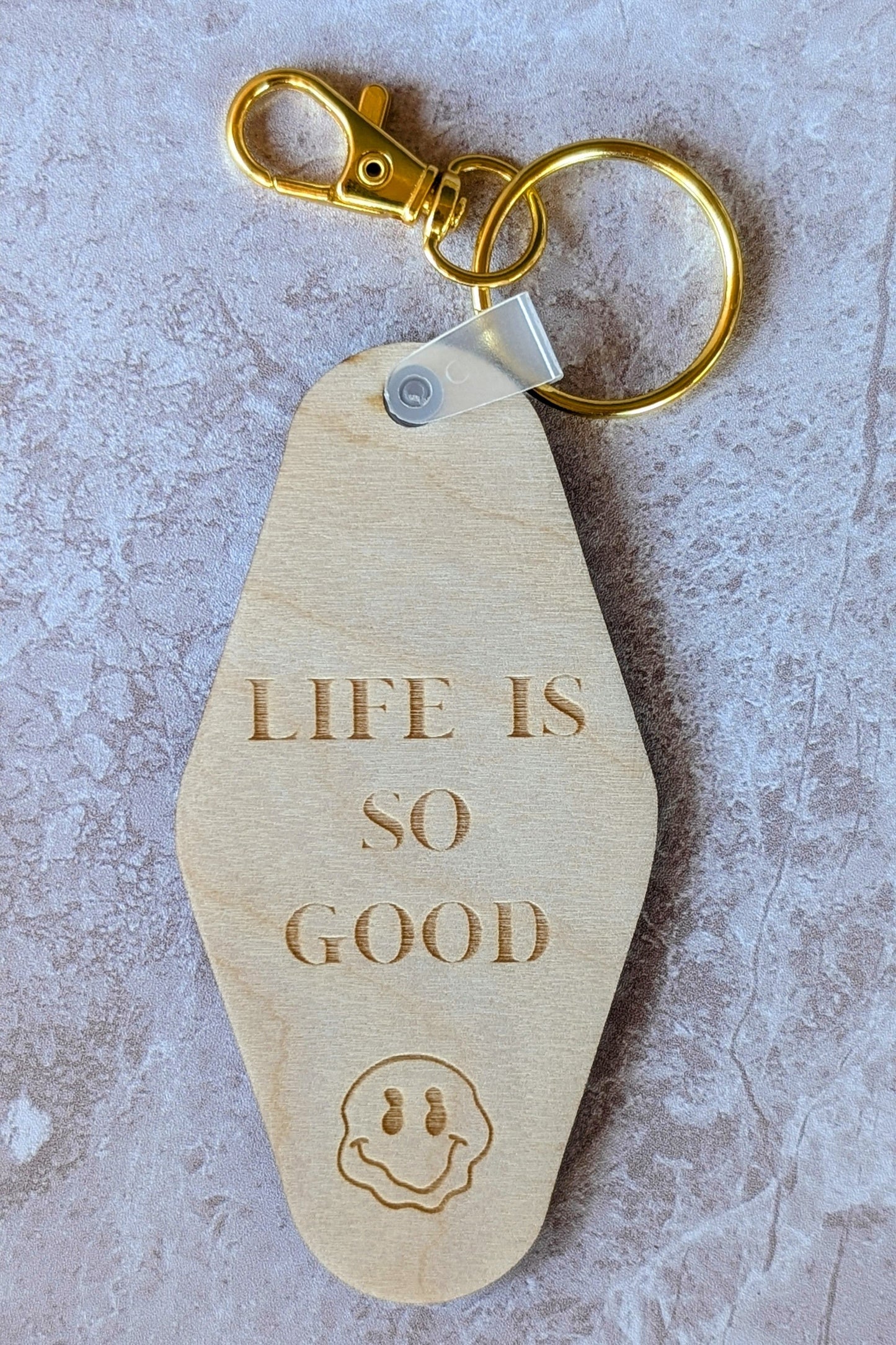 Life Is So Good Keychain