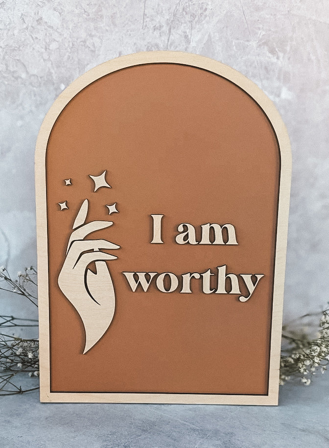 I Am Worthy